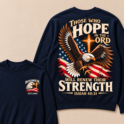 Those Who Hope In The Lord Will Renew Their Strength | Isaiah 40:31 Custom Year Sweatshirt