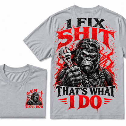 I Fix Sh*t That's What I Do Custom Year T-shirts