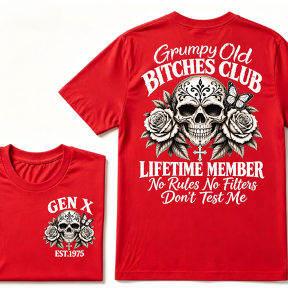 Grumpy Old Club Lifetime Member Gen X EST.Year No Rules No Filters Attitude Graphic Tee