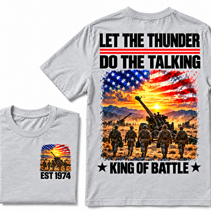 LET THE THUNDER DO THE TALKING KING OF BATTLE Custom Birth Year T-shirts