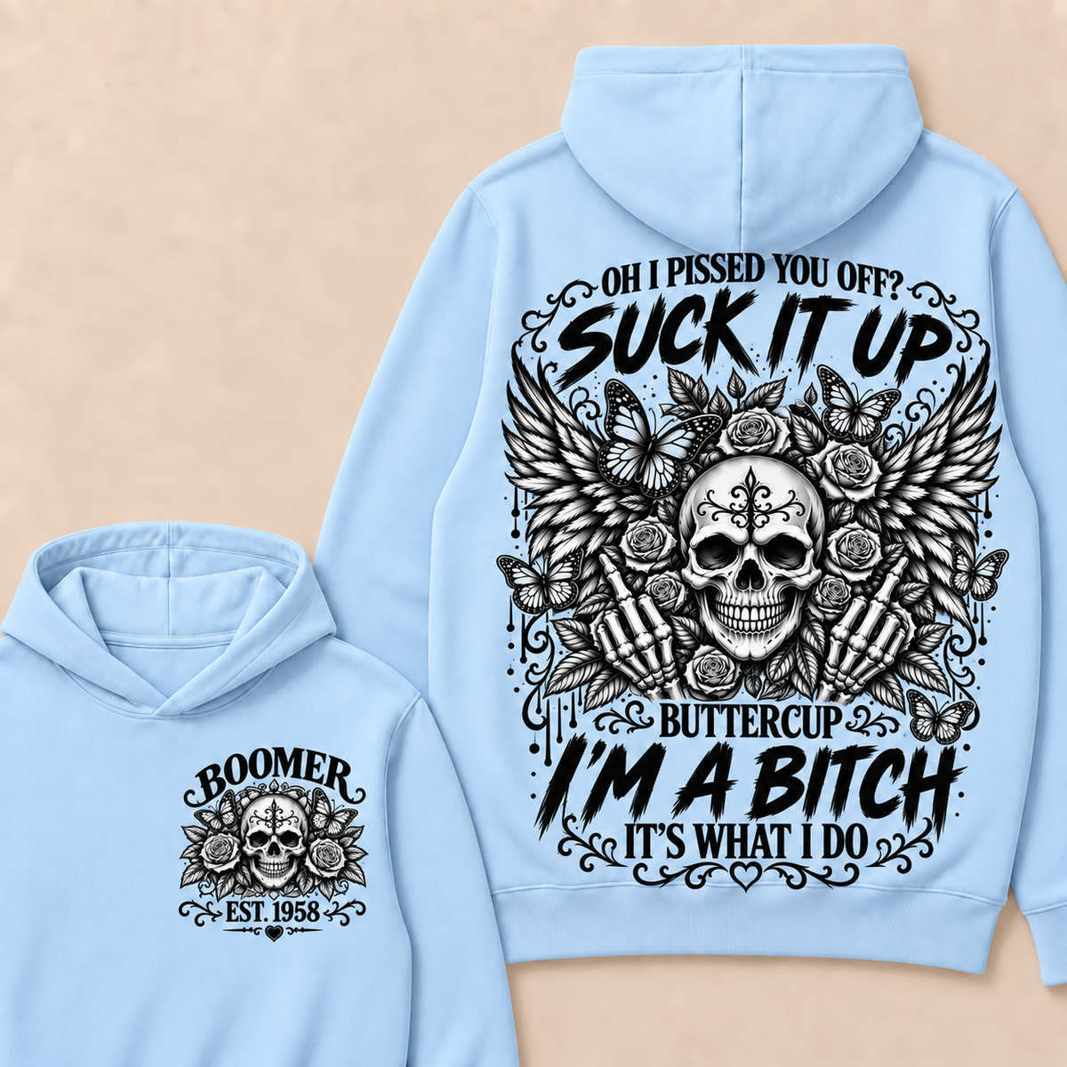 Custom Year Boomer Suck It Up Buttercup Skull Graphic Hoodie