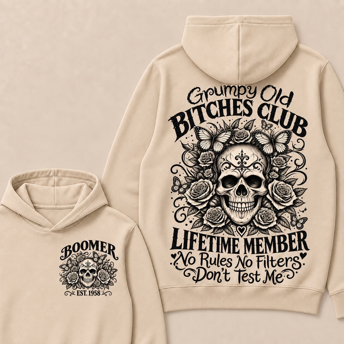 Custom Your Year Grumpy Old Bitches Club Lifetime Member Don't Try Me Hoodie