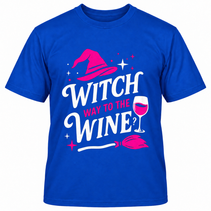 WITCH WAY TO THE WINE T-Shirts