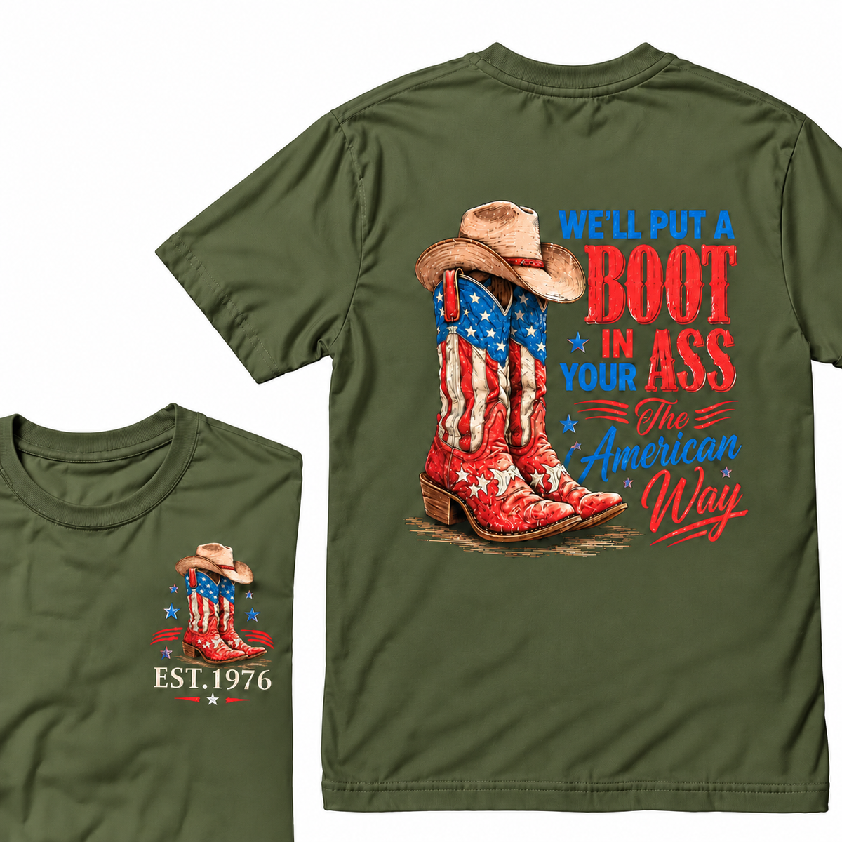 We'll Put  A Boot  In  Your Ass  The American Way  Custom Year T-shirt