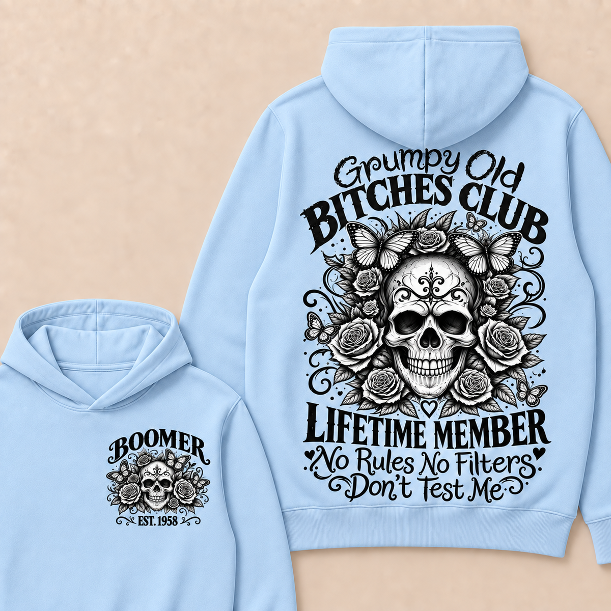 Custom Your Year Grumpy Old Bitches Club Lifetime Member Don't Try Me Hoodie