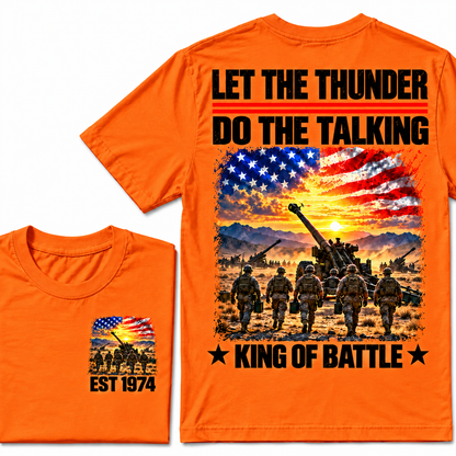 LET THE THUNDER DO THE TALKING KING OF BATTLE Custom Birth Year T-shirts