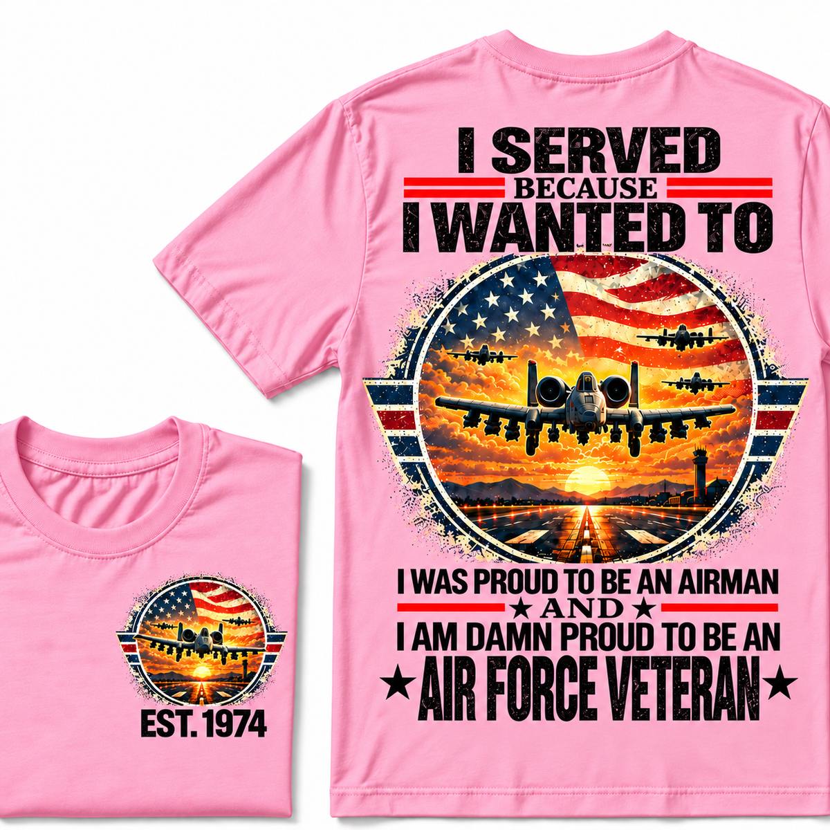 I Served Because I Wanted To I Was Proud To Be An Airman And I Am Damn Proud To Be An Air Force Veteran Custom Your Birth Year Hoodies