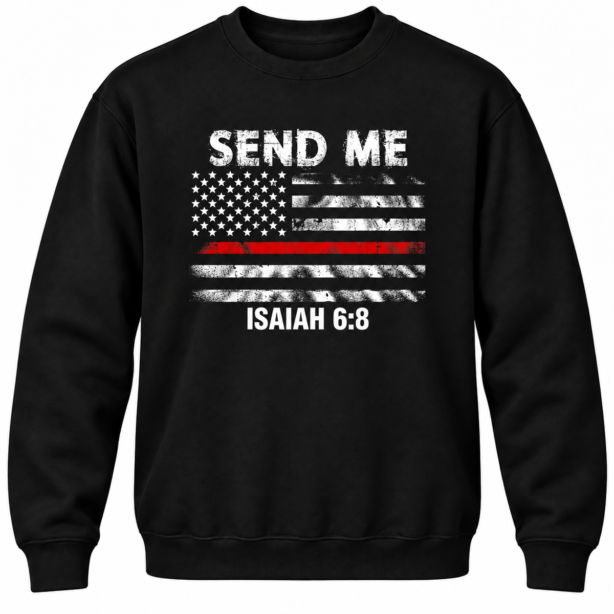 Send Me Isaiah 6:8 Crewneck Sweatshirt