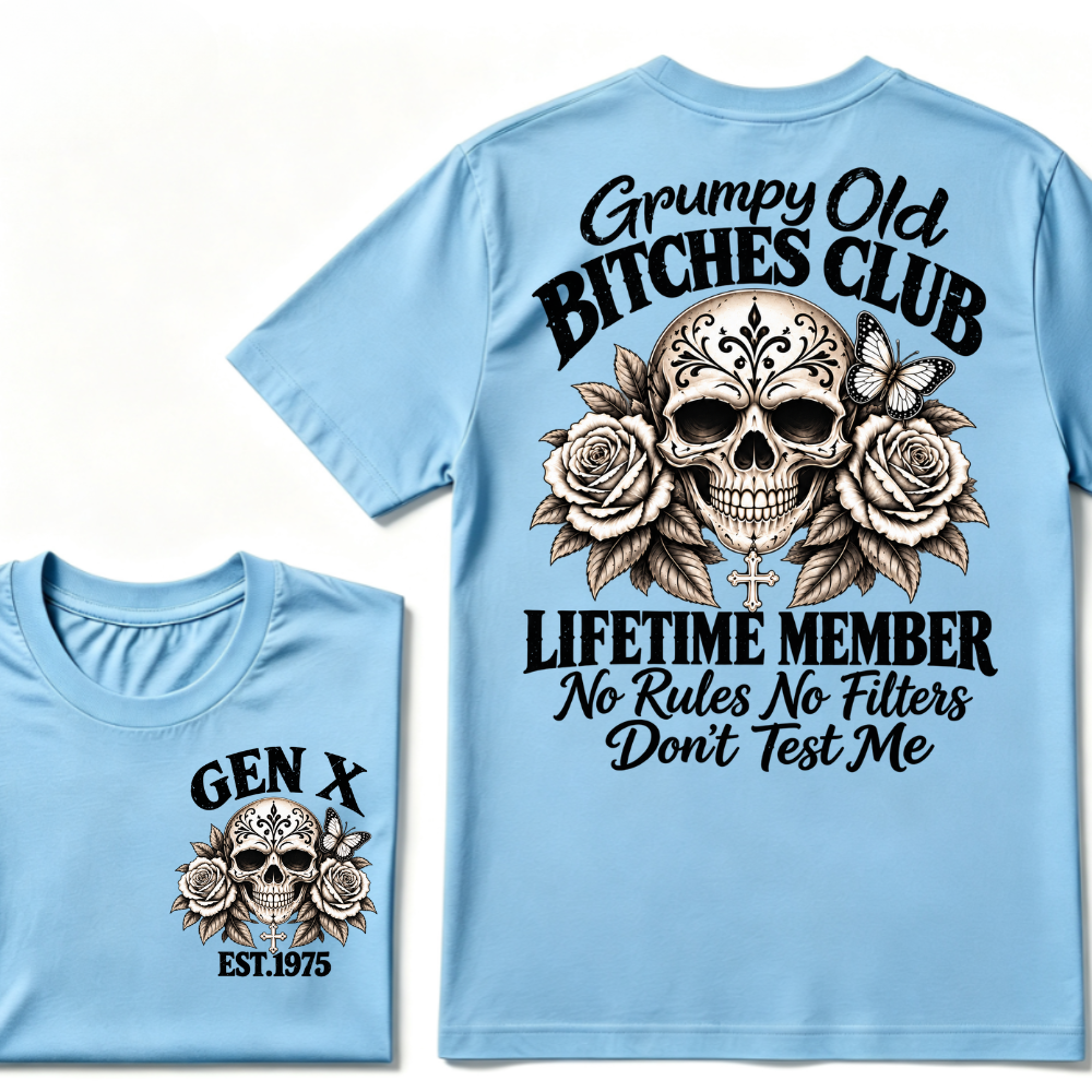 Grumpy Old Club Lifetime Member Gen X EST.Year No Rules No Filters Attitude Graphic Tee