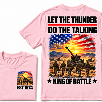 LET THE THUNDER DO THE TALKING KING OF BATTLE Custom Birth Year T-shirts