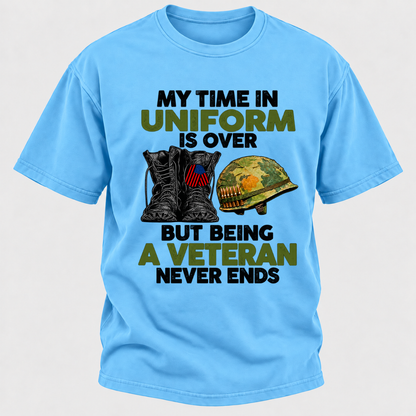 My Time In Uniform Is Over But Being A Veteran Never Ends Military Boots Helmet Graphic T-Shirt