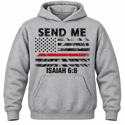 Send Me Isaiah 6:8 Hoodie