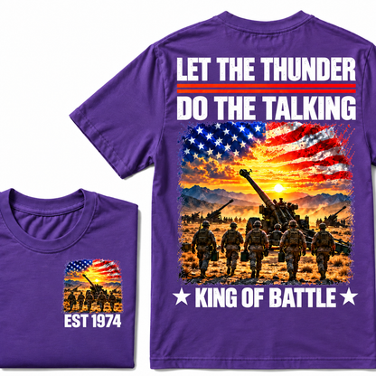 LET THE THUNDER DO THE TALKING KING OF BATTLE Custom Birth Year T-shirts