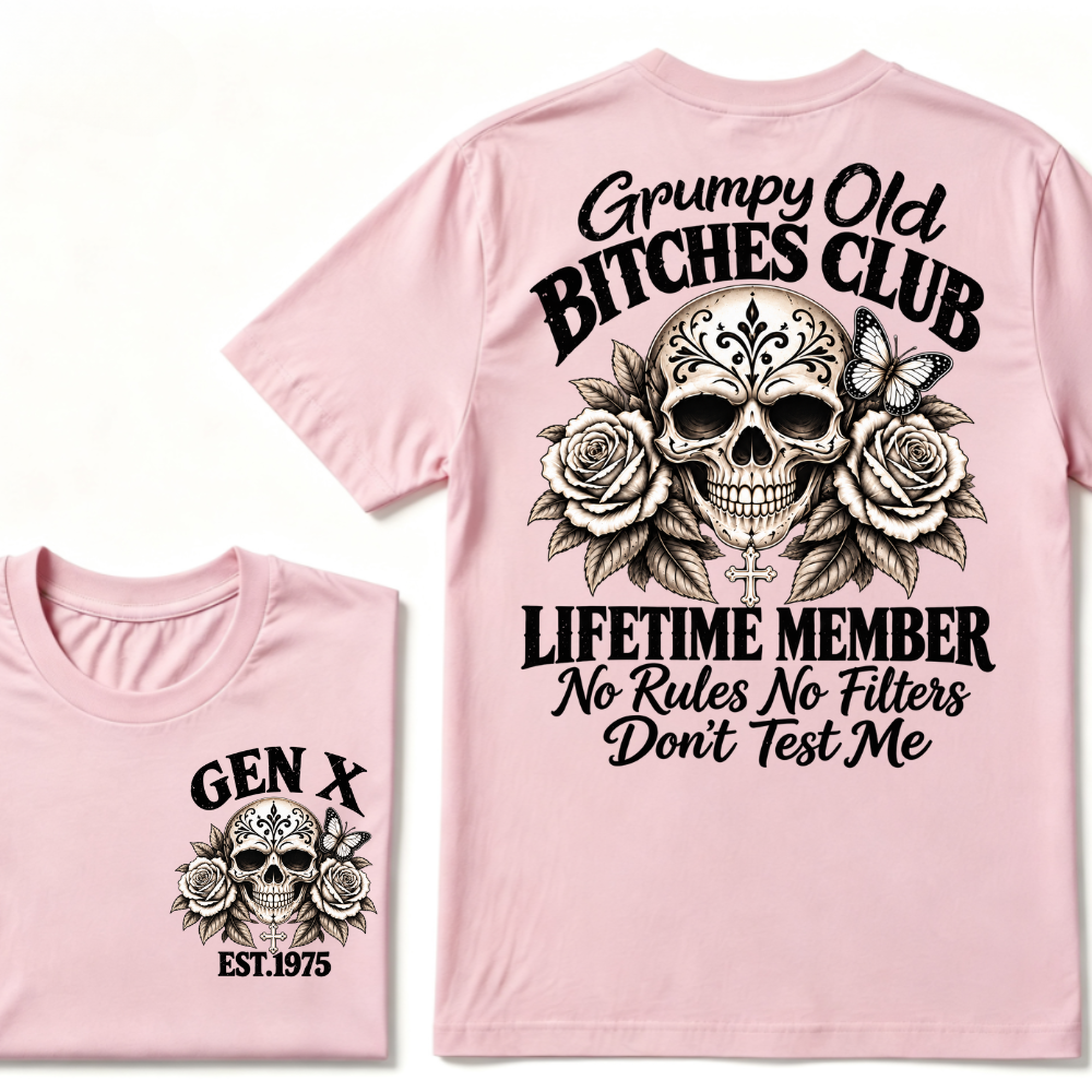 Grumpy Old Club Lifetime Member Gen X EST.Year No Rules No Filters Attitude Graphic Tee