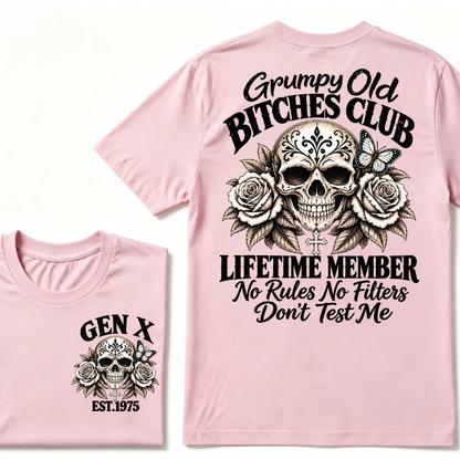 Grumpy Old Club Lifetime Member Gen X EST.Year No Rules No Filters Attitude Graphic Tee