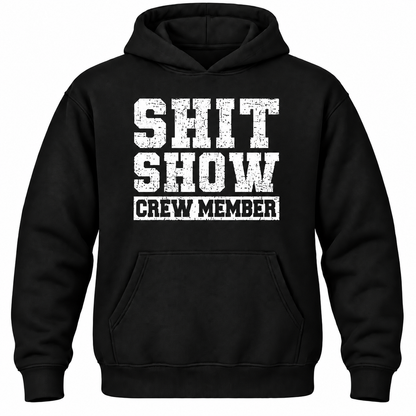 Shit Show Manager Hoodie