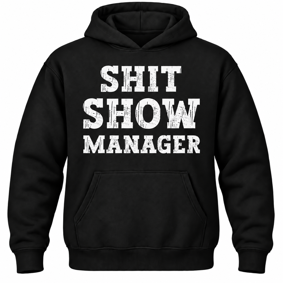 Shit Show Manager Hoodie