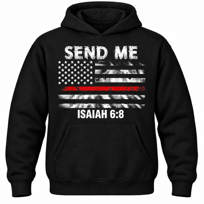 Send Me Isaiah 6:8 Hoodie