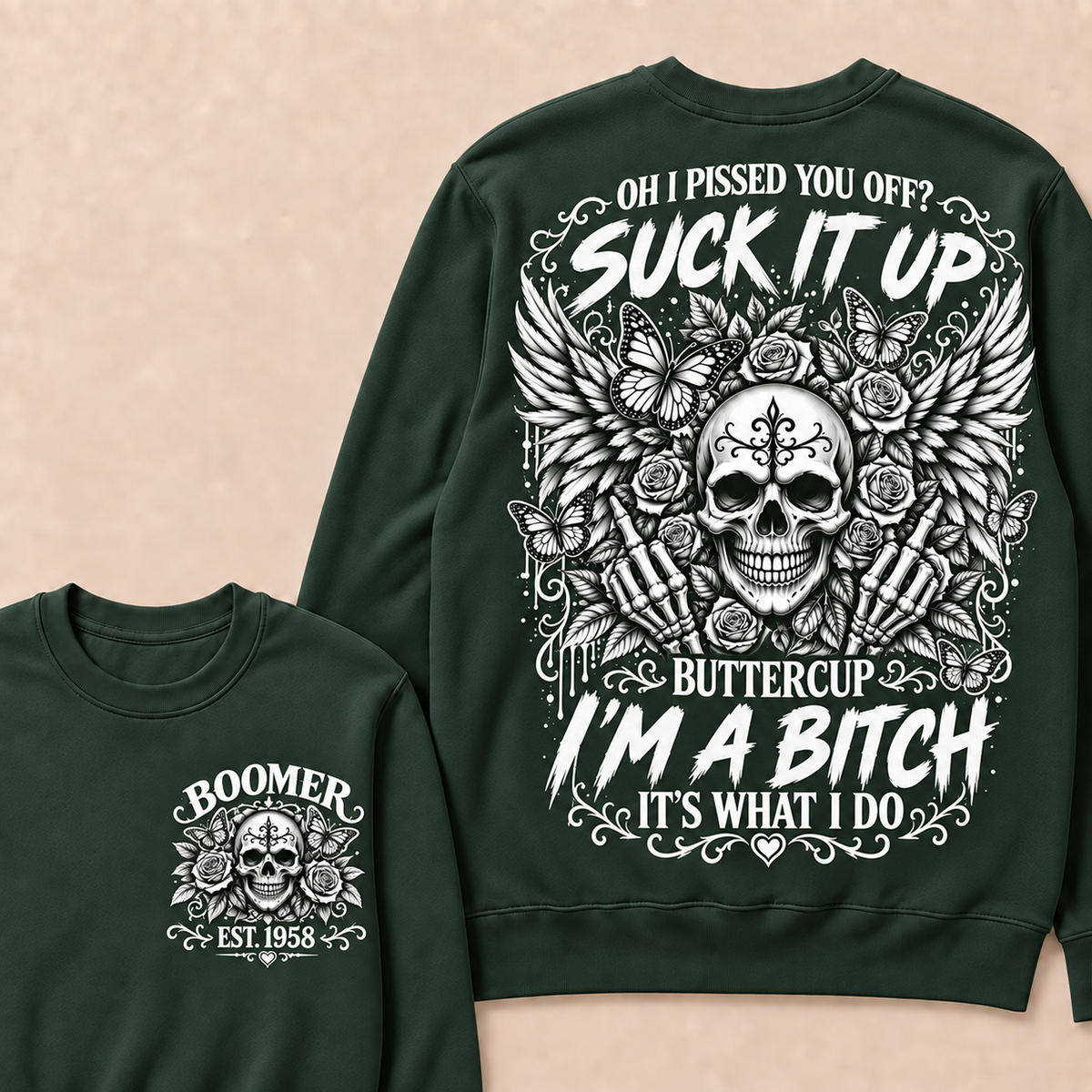 Custom Year Boomer Suck It Up Buttercup Skull Graphic Sweatshirt