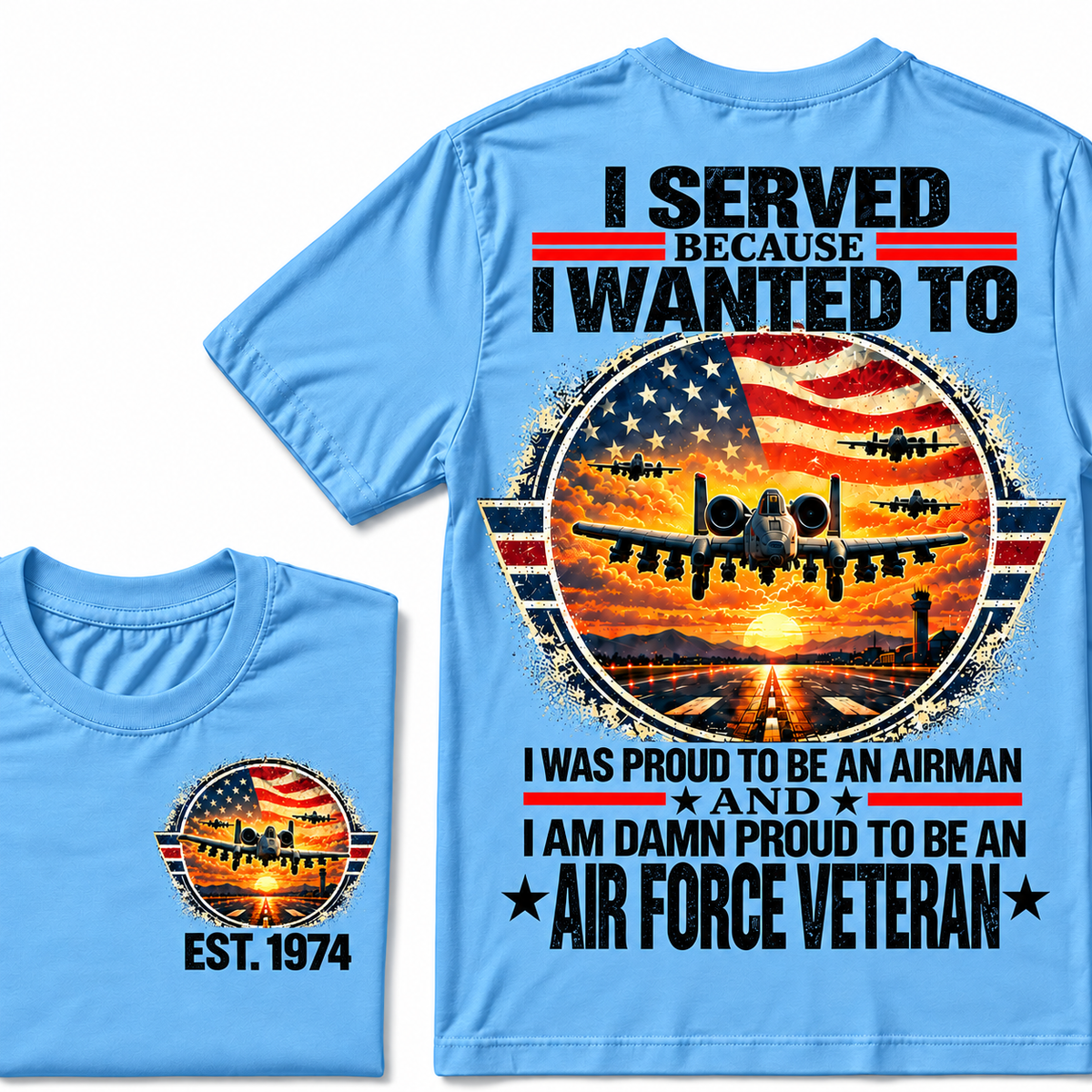 I Served Because I Wanted To I Was Proud To Be An Airman And I Am Damn Proud To Be An Air Force Veteran Custom Your Birth Year Hoodies