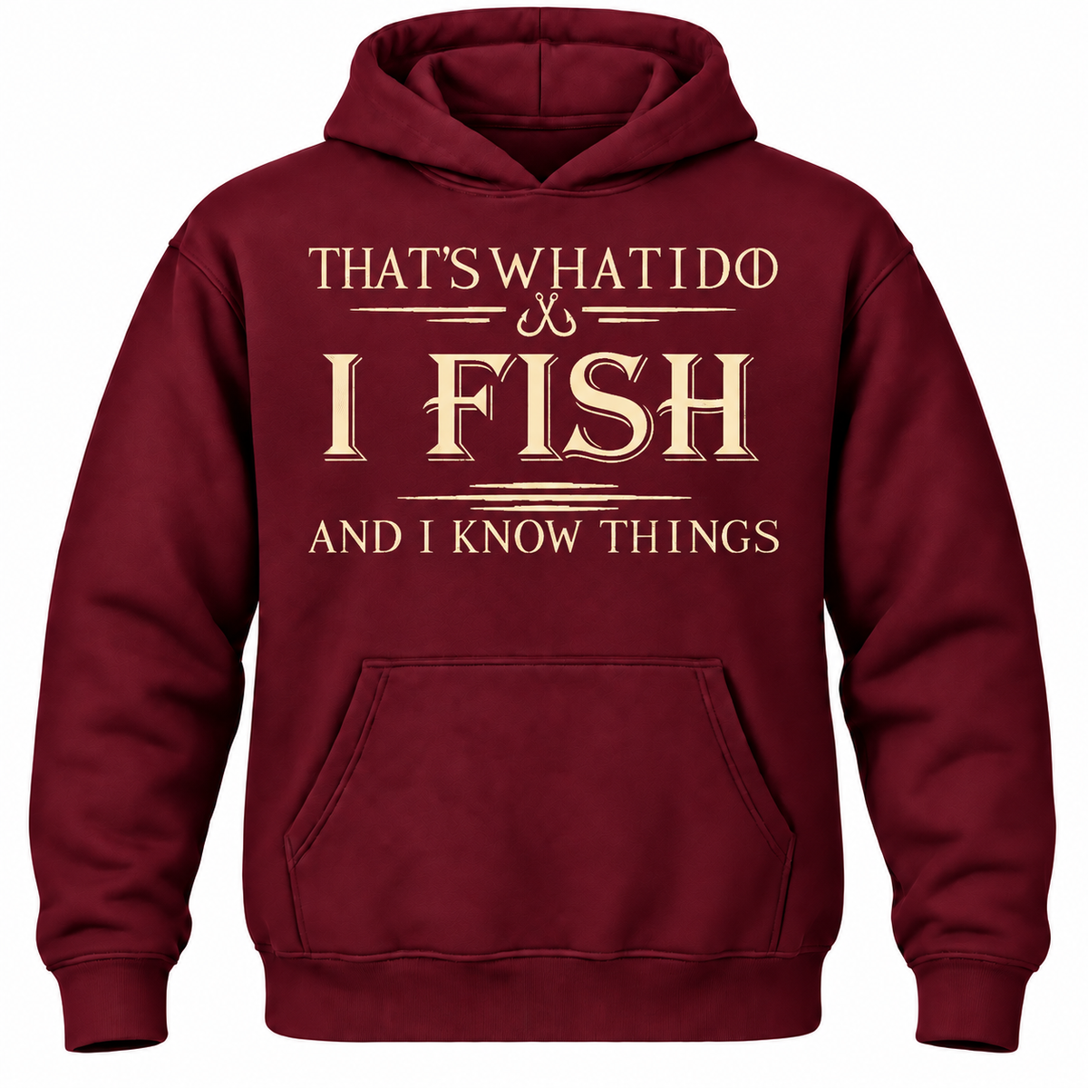 That's What I Do I Fix Stuff And I Know Things Hoodie