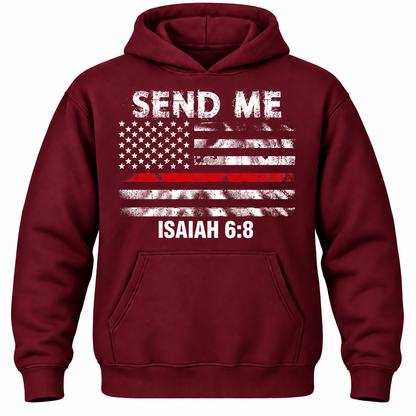 Send Me Isaiah 6:8 Hoodie