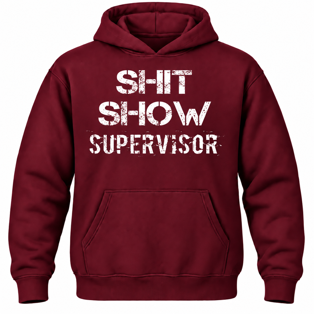 Shit Show Supervisor Hoodie