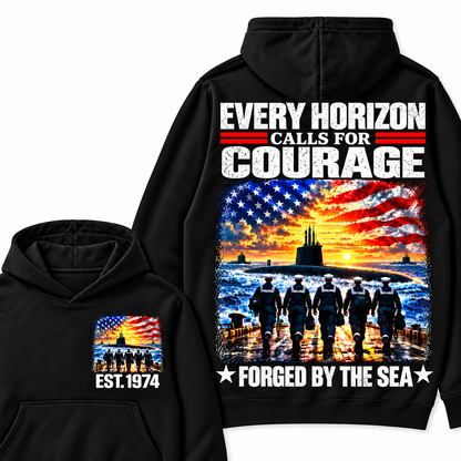 EVERY HORIZON CALLS FOR COURAGE FORGED BY THE SEA Custom Your Birth Year Hoodie