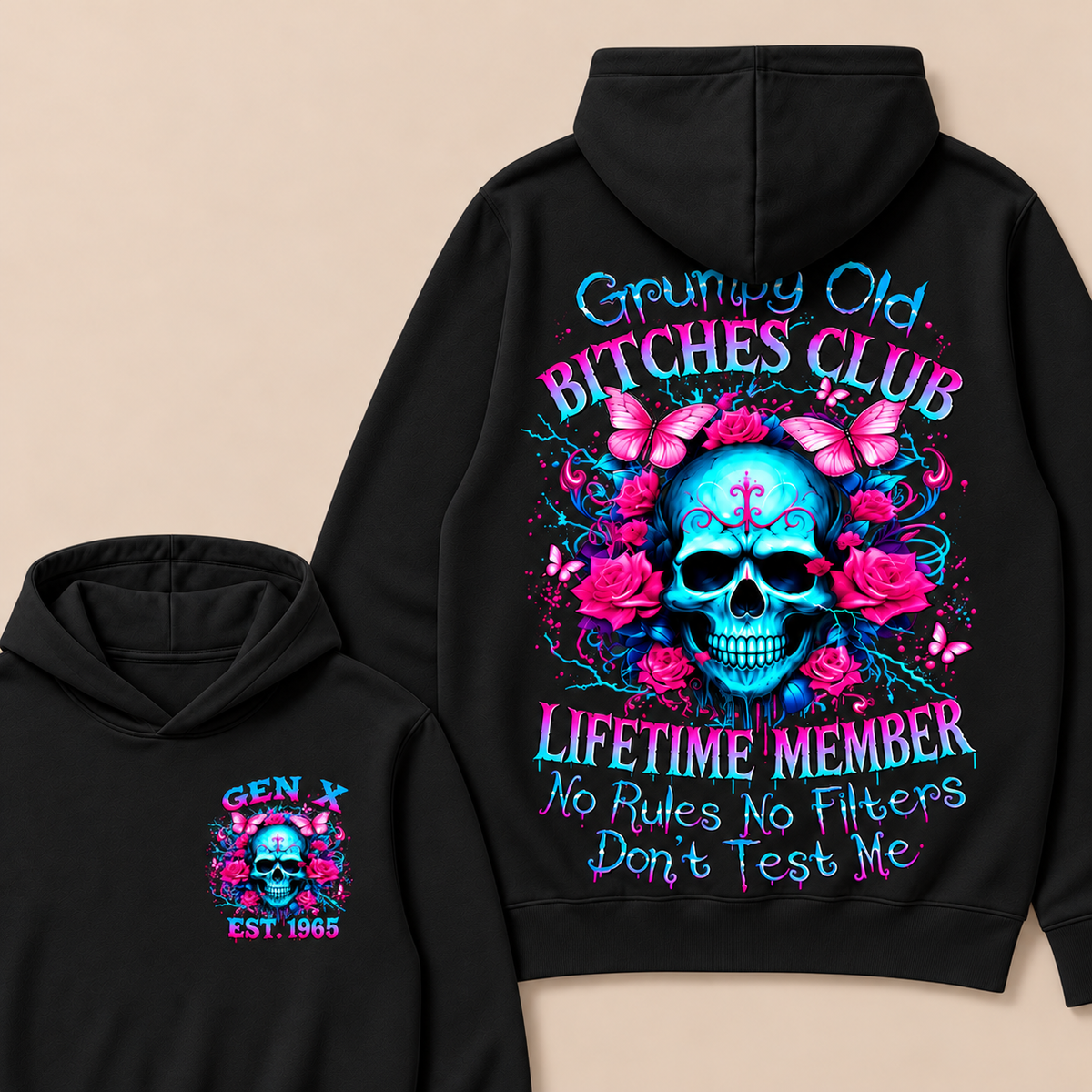 Grumpy Old Bitches Club Lifetime Member No Rules No Filters Don't Test Me Custom Year Hoodie