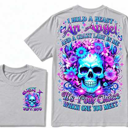 I Hold A Beast An Angel And A Crazy Lady In Me Custom Year  T-Shirt