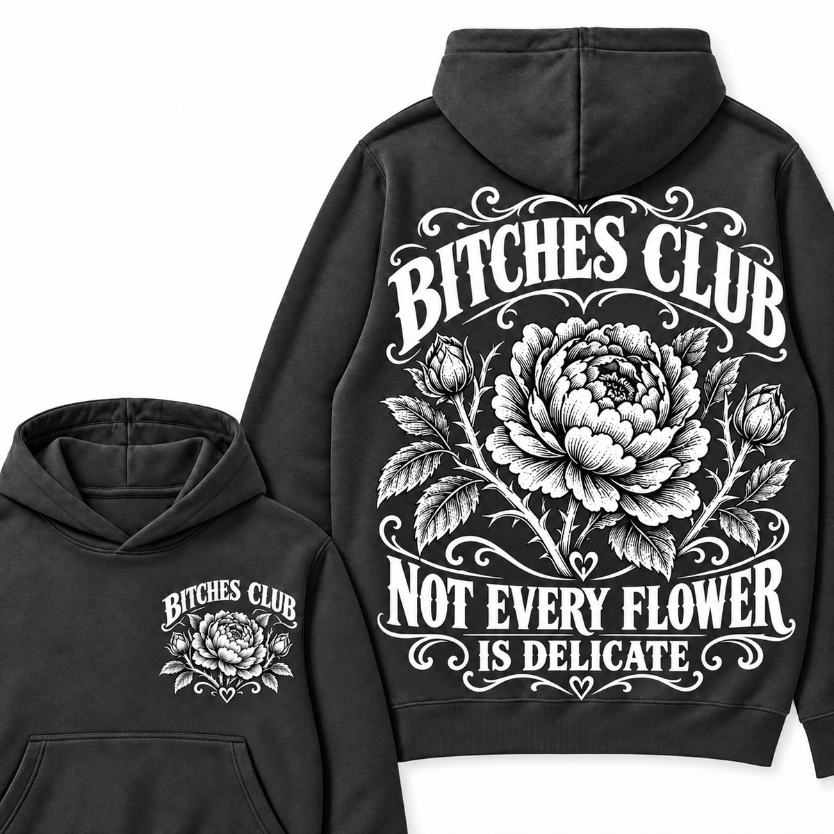Custom Your Year Bitches Club Not Every Flower is Delicate Hoodie