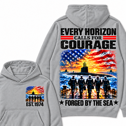 EVERY HORIZON CALLS FOR COURAGE FORGED BY THE SEA Custom Your Birth Year Hoodie
