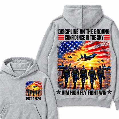 DISCIPLINE ON THE GROUND CONFIDENCE IN THE SKY AIM HIGH FLY FIGHT WIN Custom Your Birth Year Hoodie