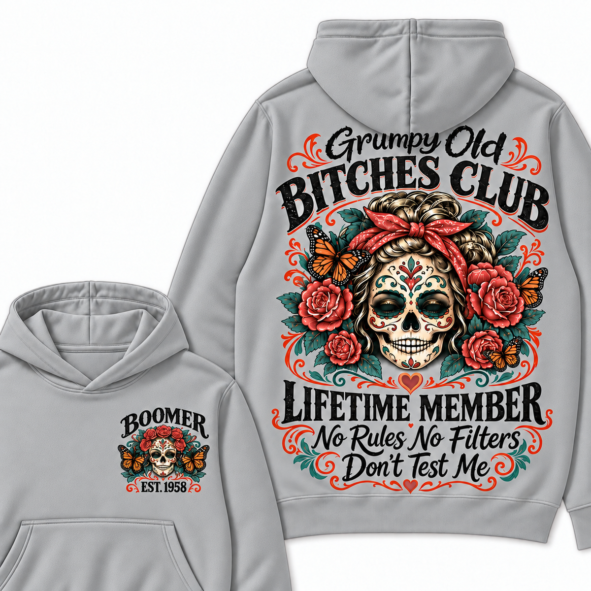 Custom Your Year Grumpy Old Bitches Club Lifetime Member Don't Try Me Hoodies