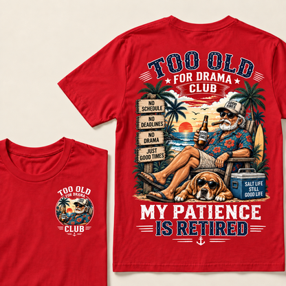 Too Old To Care Club Don't Care My Give A Damn Is Broken  T-Shirts