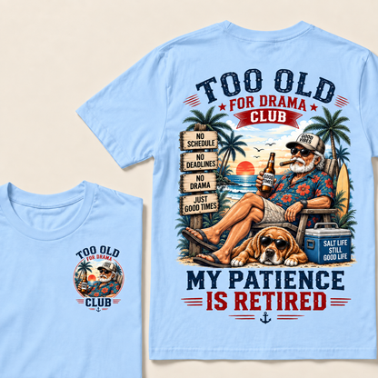 Too Old To Care Club Don't Care My Give A Damn Is Broken  T-Shirts