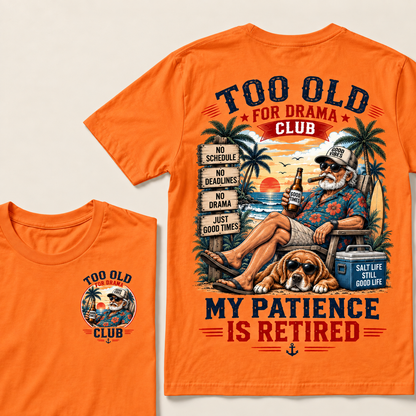 Too Old To Care Club Don't Care My Give A Damn Is Broken  T-Shirts