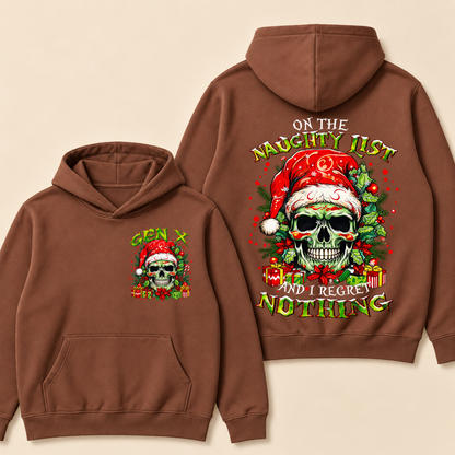 Gen X On The Naughty List And I Regret Nothing Hoodie