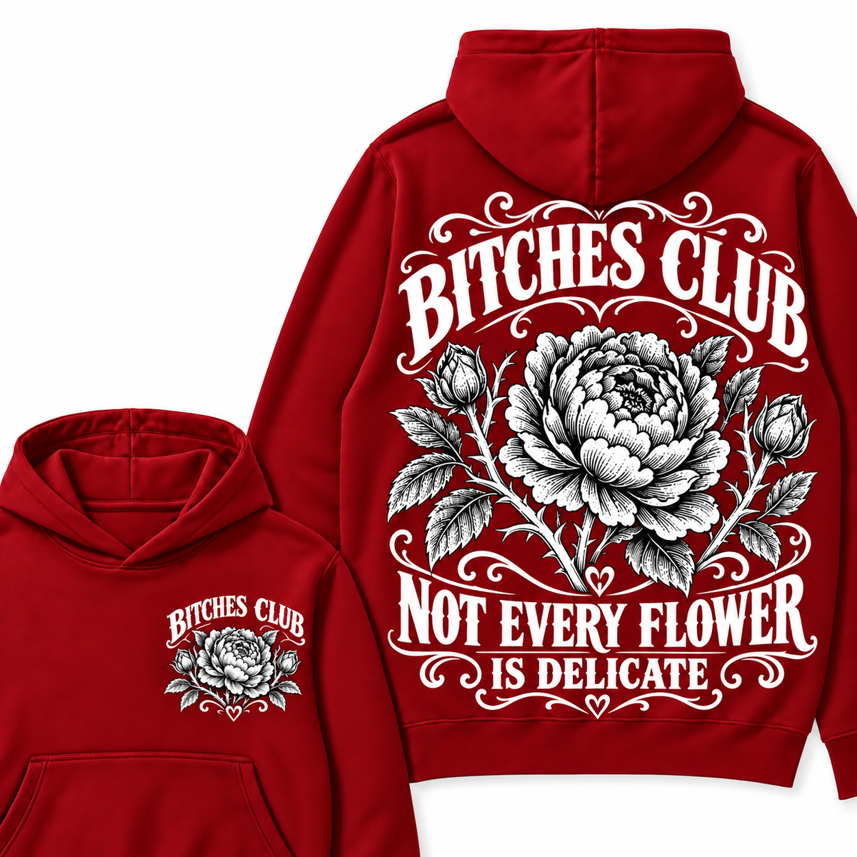 Custom Your Year Bitches Club Not Every Flower is Delicate Hoodie