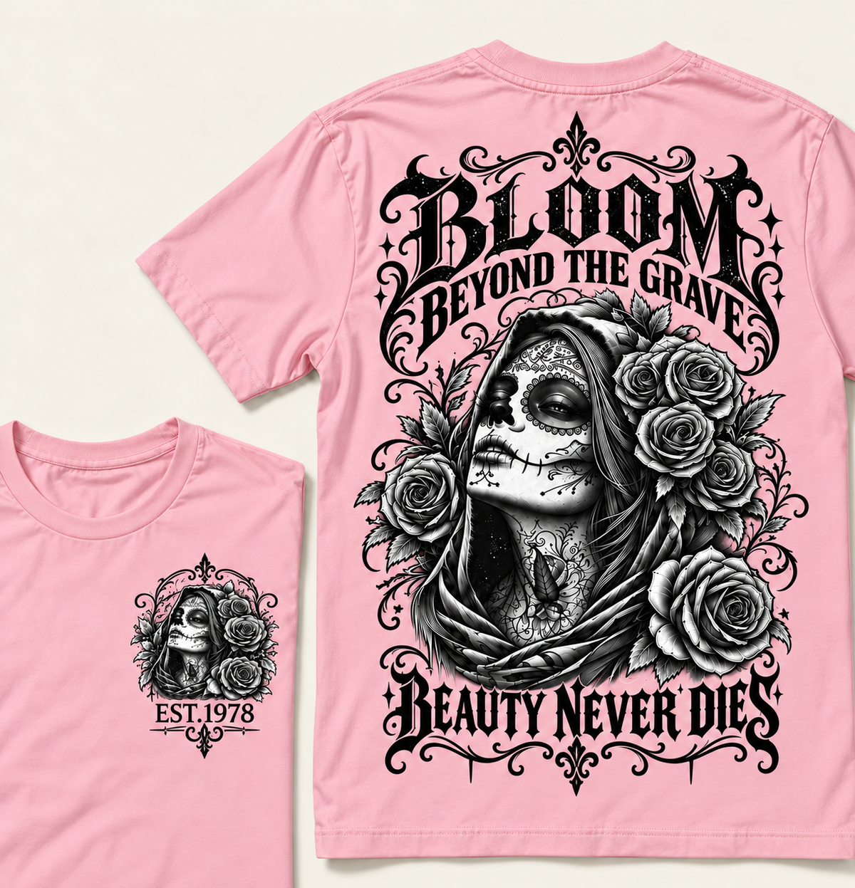 Bloom Beyond The Grave Beauty Never  Dies T-Shirt