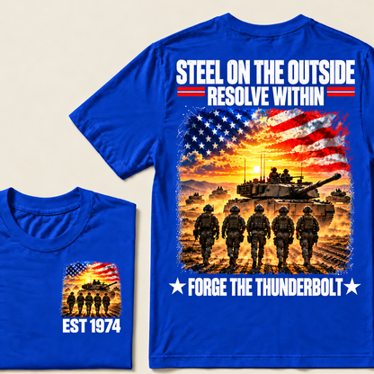 STEEL ON THE OUITSIDE RESOLVE WITHIN FORGE THE THUNDERBOLT Custom Year T-shirt