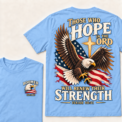 Custom EST.Year Those Who Hope In The Lord Will Renew Their Strength | Isaiah 40:31 T-shirt