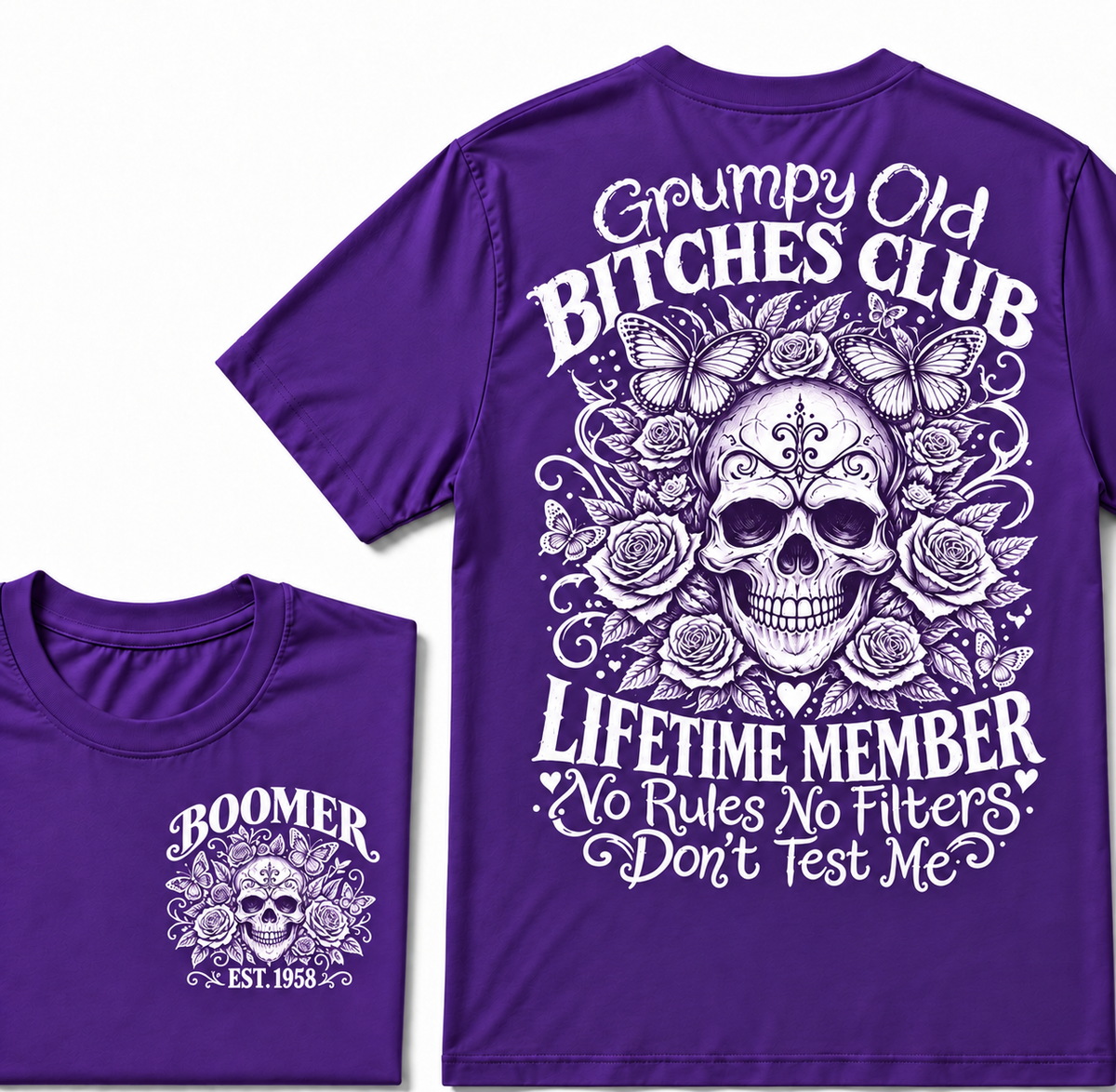 Custom Your Year Grumpy Old Bitches Club Lifetime Member Don't Try Me T-Shirt