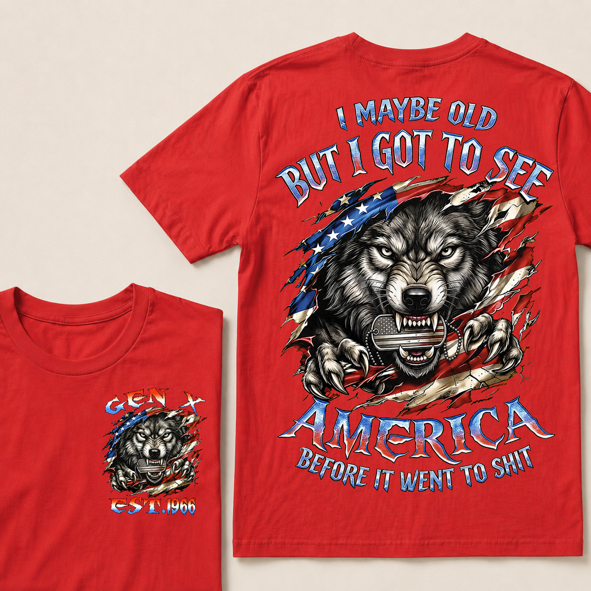 I May Be Old But I Got To See The USA Before It Went To Shit Custom Year T-shirt