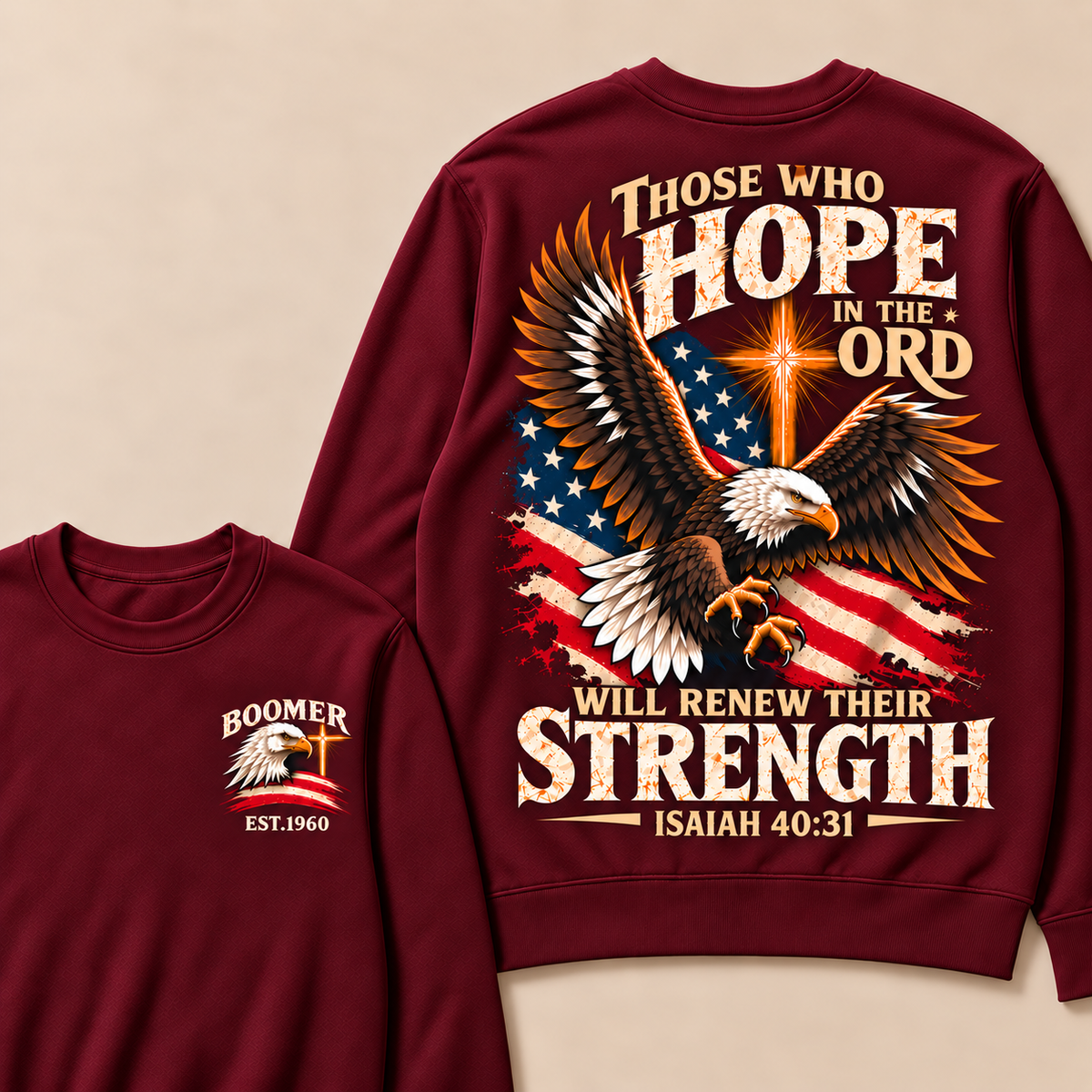 Those Who Hope In The Lord Will Renew Their Strength | Isaiah 40:31 Custom Year Sweatshirt
