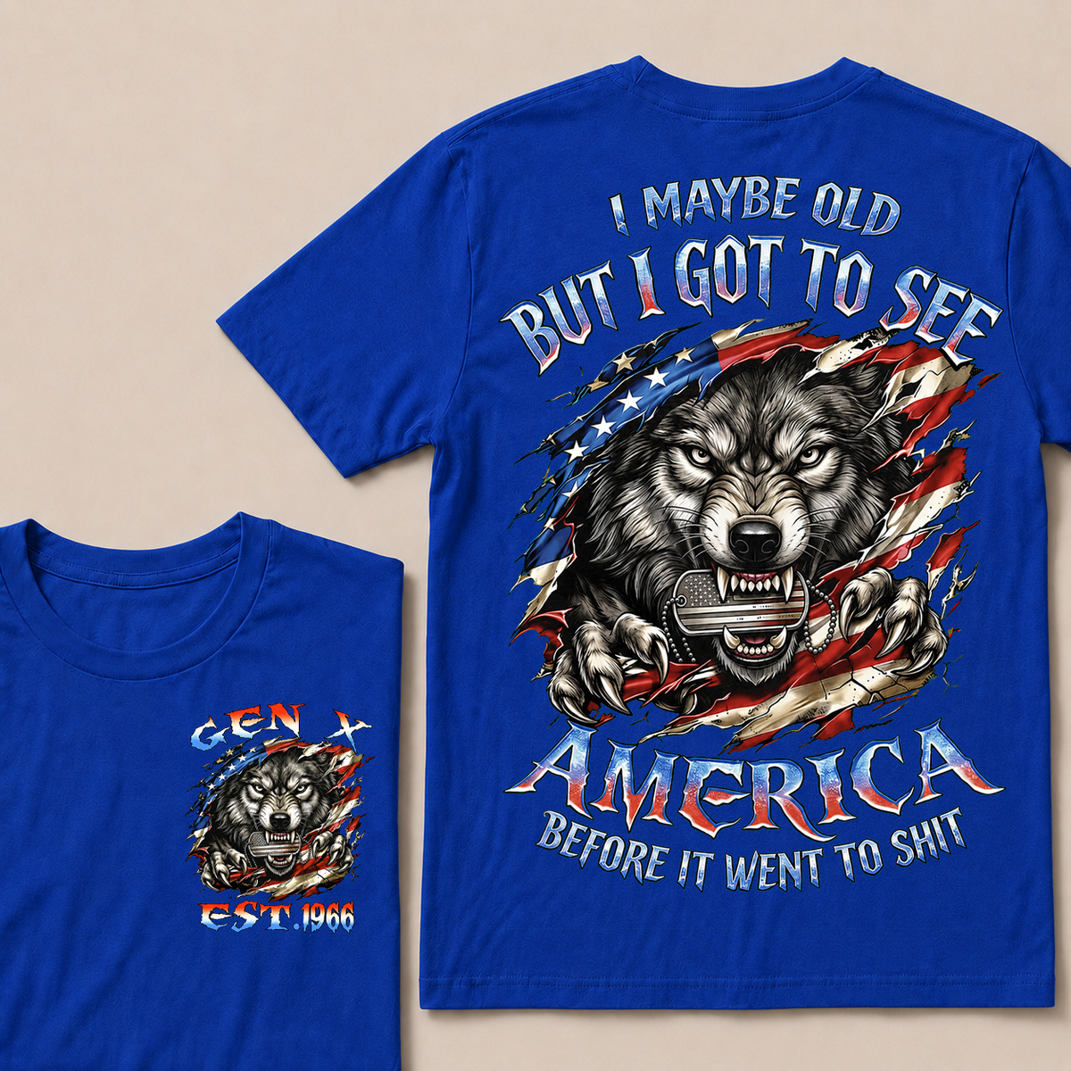 I May Be Old But I Got To See The USA Before It Went To Shit Custom Year T-shirt
