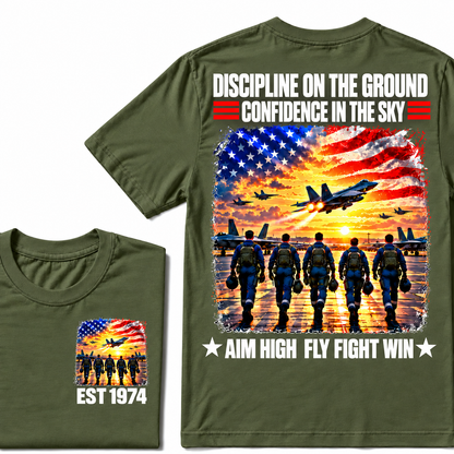 DISCIPLINE ON THE GROUND CONFIDENCE IN THE SKY AIM HIGH FLY FIGHT WIN Custom Year Tee