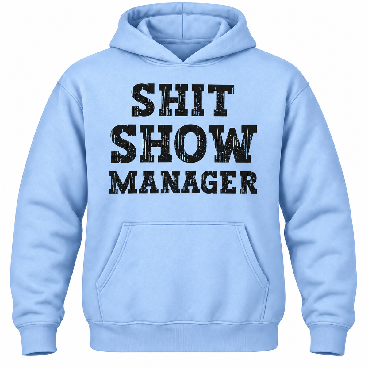 Shit Show Manager Hoodie