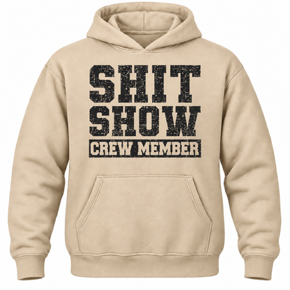 Shit Show Manager Hoodie