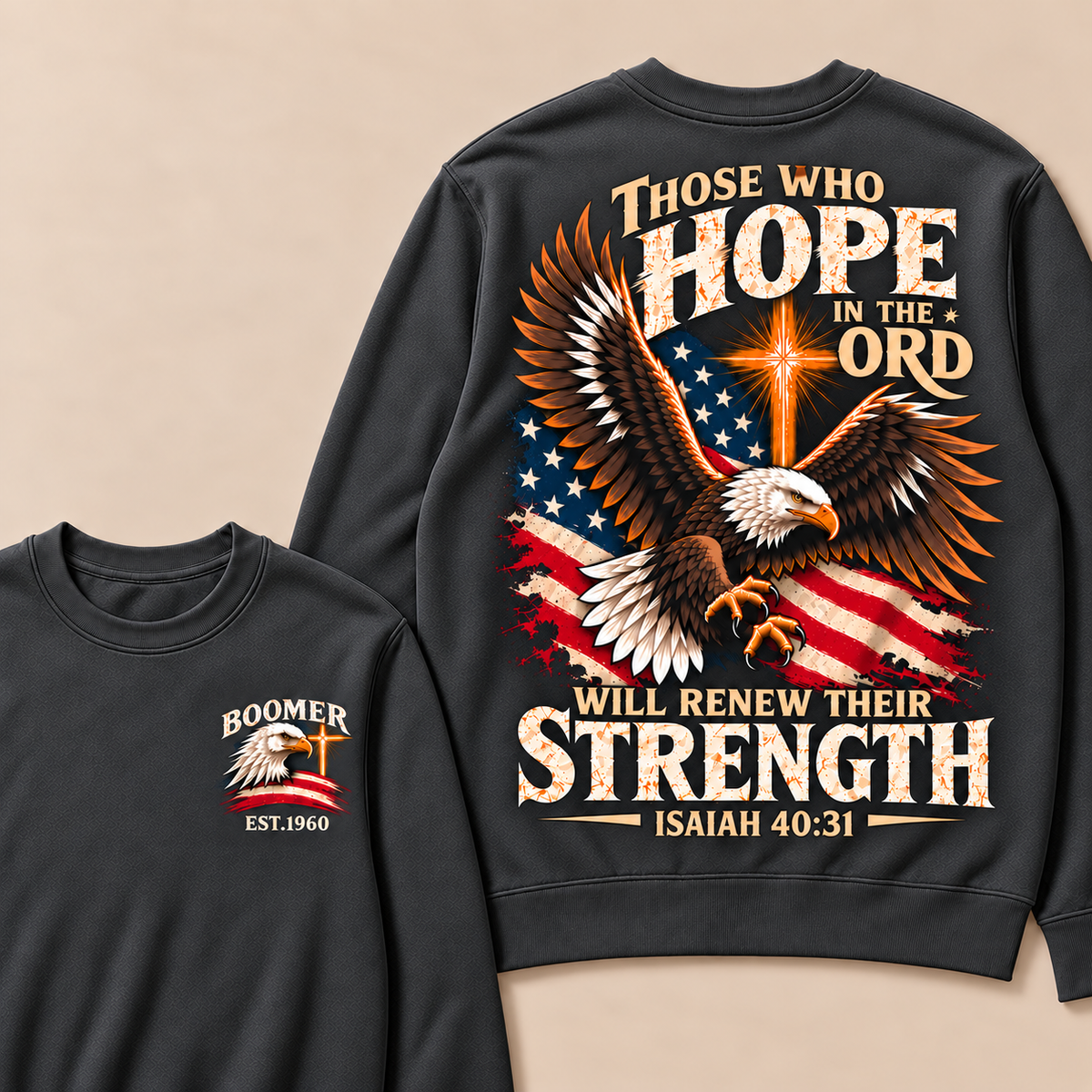Those Who Hope In The Lord Will Renew Their Strength | Isaiah 40:31 Custom Year Sweatshirt